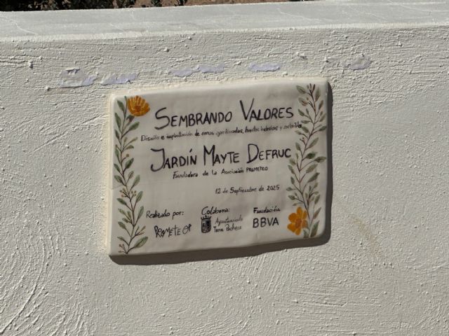 'Sembrando Valores' jardín homenaje a Mayte Defruc fundadora de Prometeo