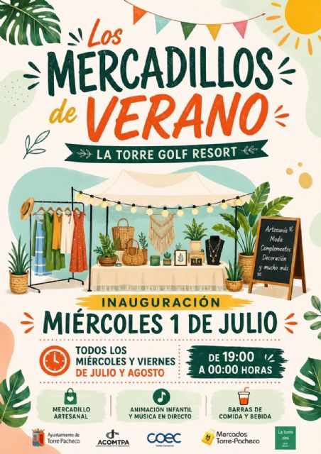 Vuelven los Mercadillos de Verano de la Torre Golf Resort en Torre Pacheco