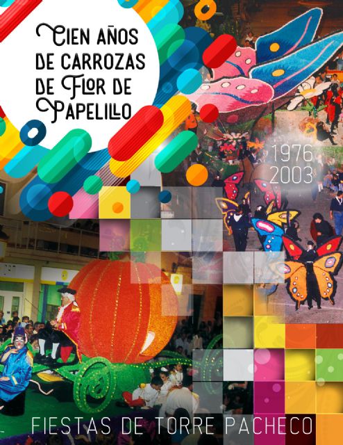 Cien años de Carrozas de Flor de Papelillo (1976-2003)