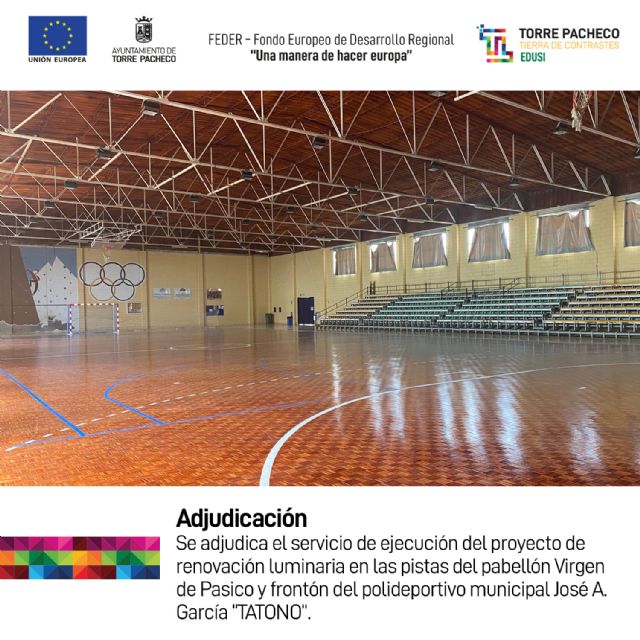 Renovación luminaria pabellón Virgen del Pasico y frontón Polideportivo Tatono