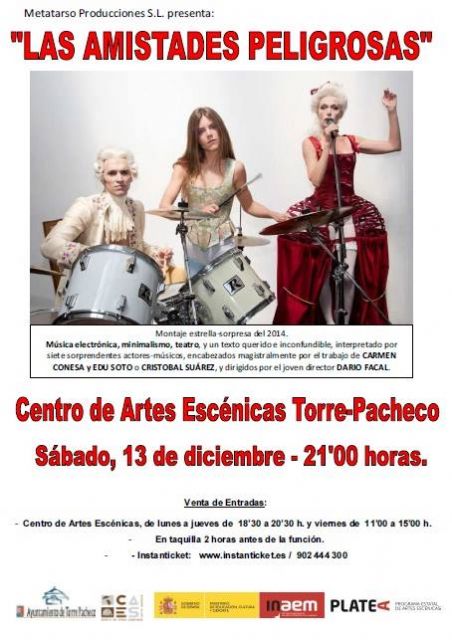 Yllana y “Las amistades peligrosas” este fin de semana en el Centro de Artes Escénicas de Torre-Pacheco