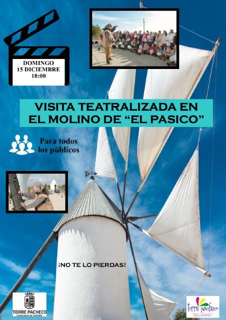 Visita Teatralizada al Molino y Ermita de El Pasico, el domingo 15 de diciembre