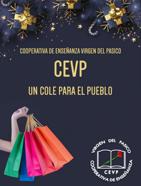 “Un cole para el pueblo” es la campaña de la Cooperativa de Enseñanza Virgen del Pasico CEVP para fomentar las compras en Torre - Pacheco