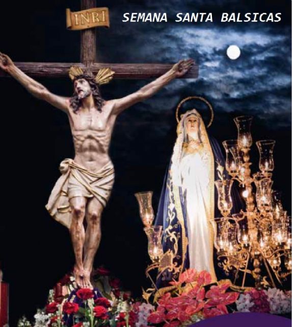 Los Actos del Pregón de la Semana Santa de Balsicas el próximo domingo 26 de marzo